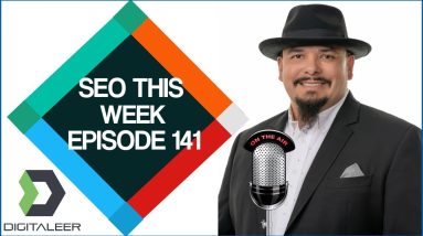 SEO This Week Episode 141 - A Real Test of Menterprise